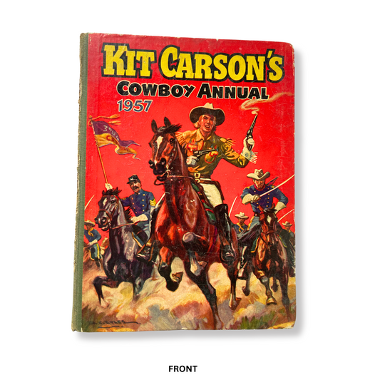 Book cover of 'Kit Carson's Cowboy Annual 1957' with a colorful illustration of cowboys on horseback.